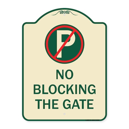 Signmission No Blocking the Gate with Graphic Heavy-Gauge Aluminum Architectural Sign, 24" x 18", TG-1824-23850 A-DES-TG-1824-23850